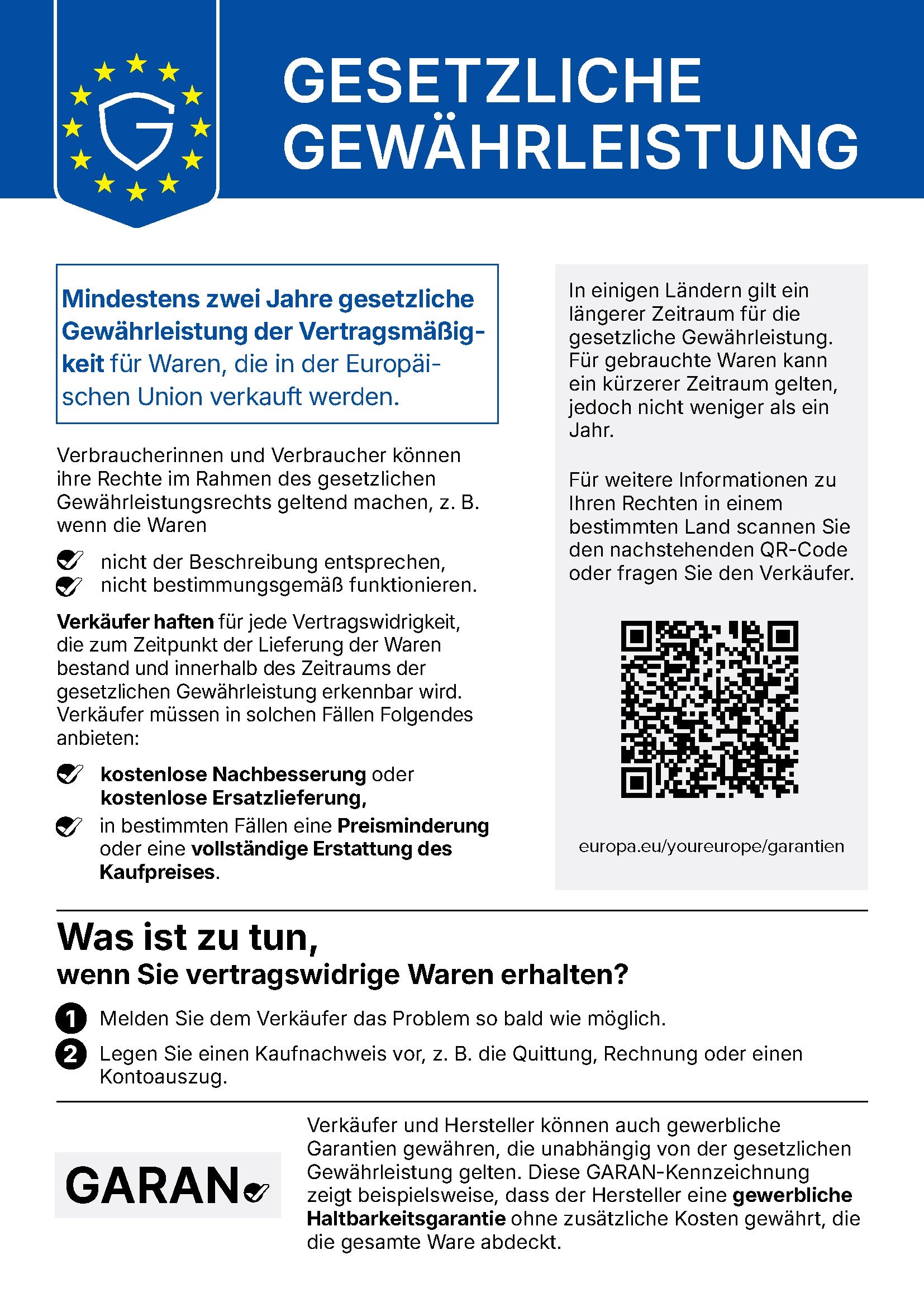 Infografik der Europäischen Union zur gesetzlichen Gewährleistung: Für in der EU verkaufte Waren gilt mindestens zwei Jahre gesetzliche Gewährleistung. Bei Mängeln, die bei der Lieferung bestanden, bietet der Verkäufer kostenlose Nachbesserung oder Ersatzlieferung, in bestimmten Fällen Preisminderung oder volle Erstattung des Kaufpreises.